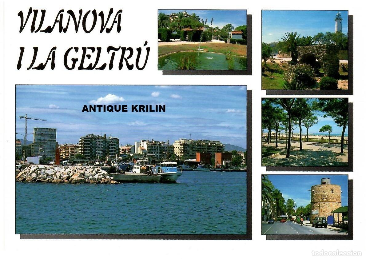 Postales: VILANOVA I LA GELTRU / VARIAS VISTAS / EDICIONS CAMPA&Ntilde;&Aacute; N&ordm; B-5452 / SIN FRANQUEAR