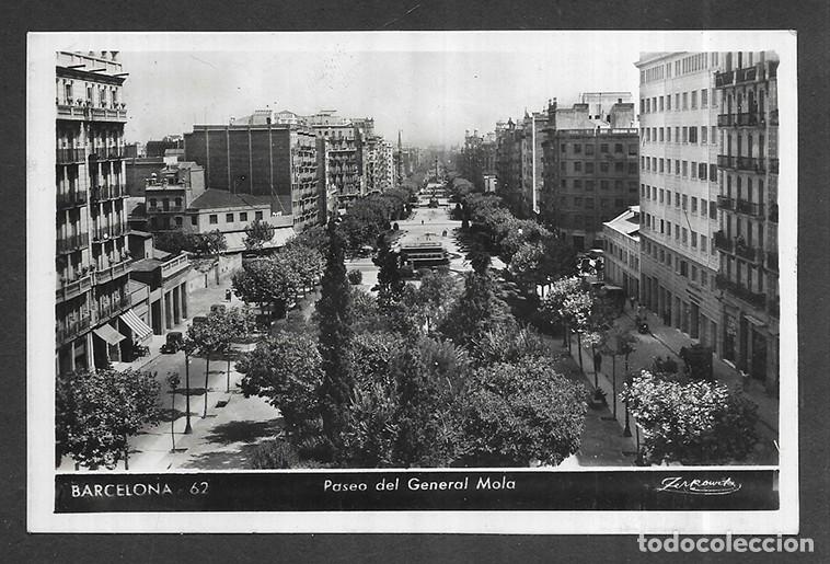 Postales: Postal. Barcelona - 62 Paseo del General Mola Zerkowitz 1950