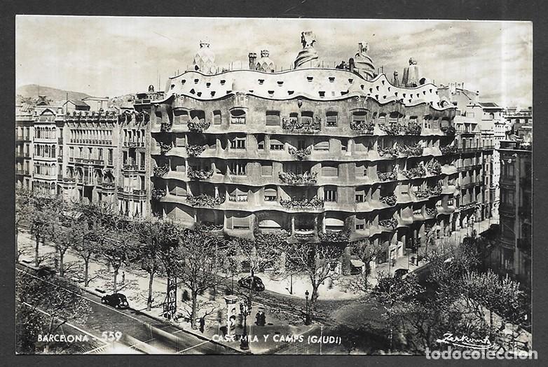 Postales: Postal. Barcelona - 559 Casa Mil&aacute; y Camps (Gaudi) Zerkowitz 1950