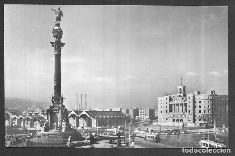 Postales: Postal. Barcelona 128 - Monumento a Col&oacute;n y Comandancia de Marina. Soberanas 1940