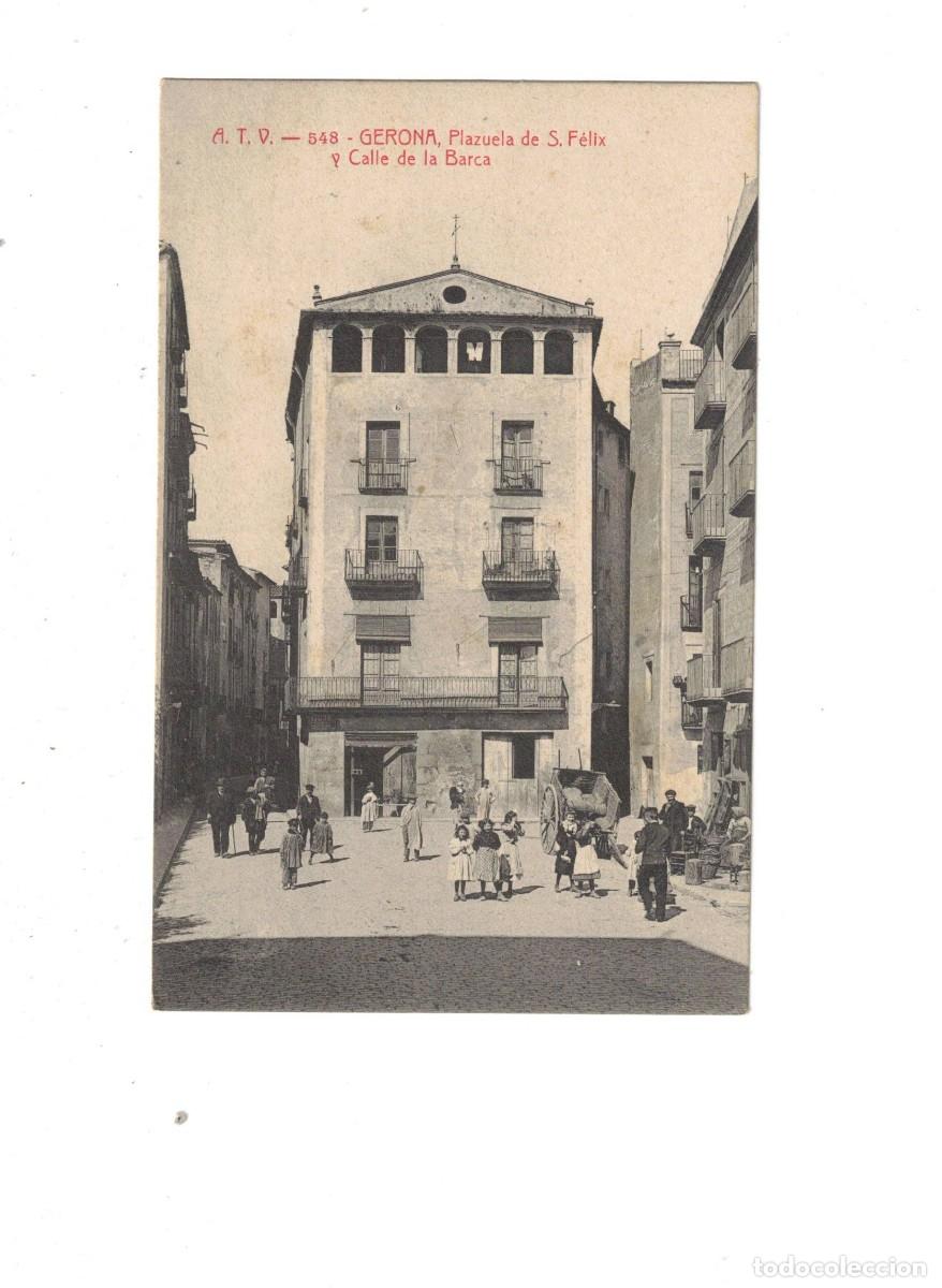 Postales: GERONA. ATV 548. PLAZUELA S. FELIX
