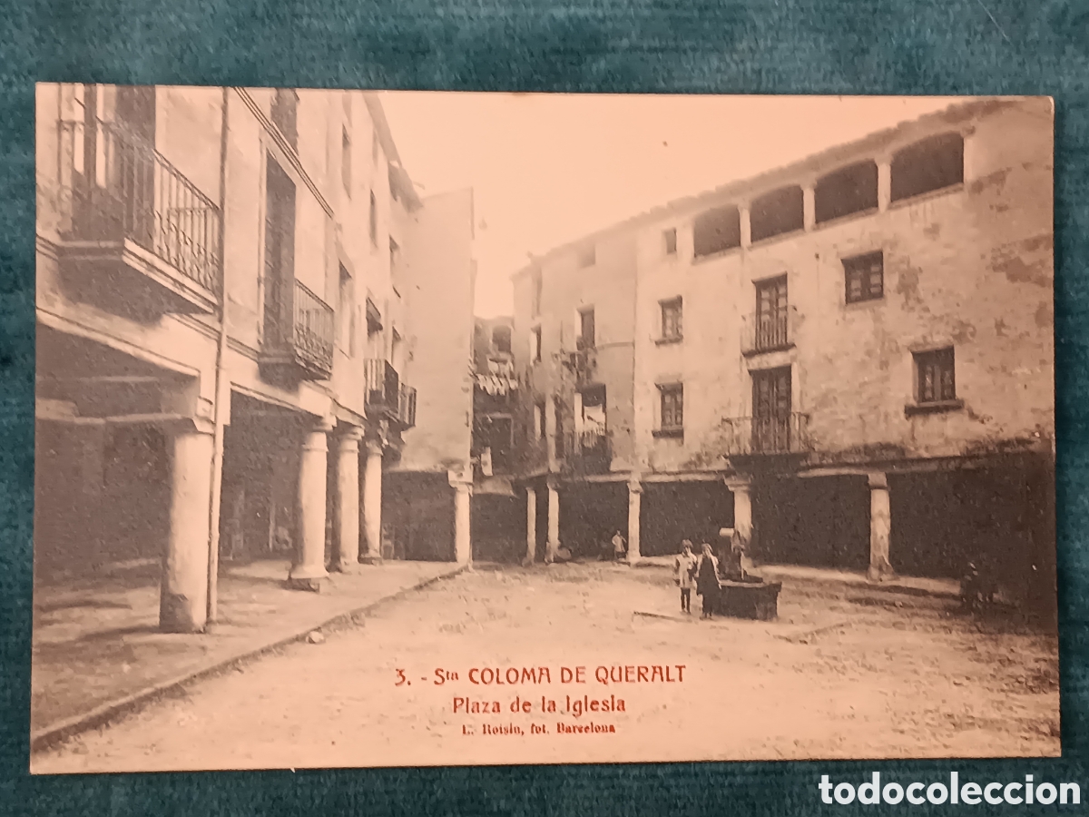Postales: 3 Sta. COLOMA DE QUERALT. Plaza de la Iglesia
