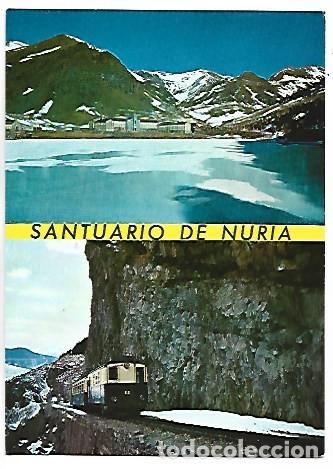 Postales: SANTUARIO Y LAGO HELADO / FERROCARRIL DE CREMALLERA RIBAS DE FRESSER-NURIA.- NURIA - GIRONA - GIRONA