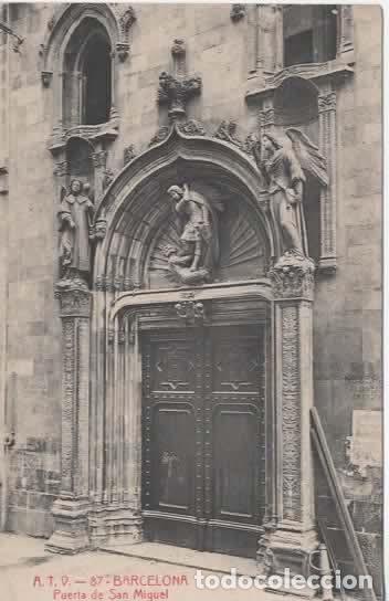 Postales: BARCELONA SIN ESCRIBIR PUERTA DE SAN MIGUEL