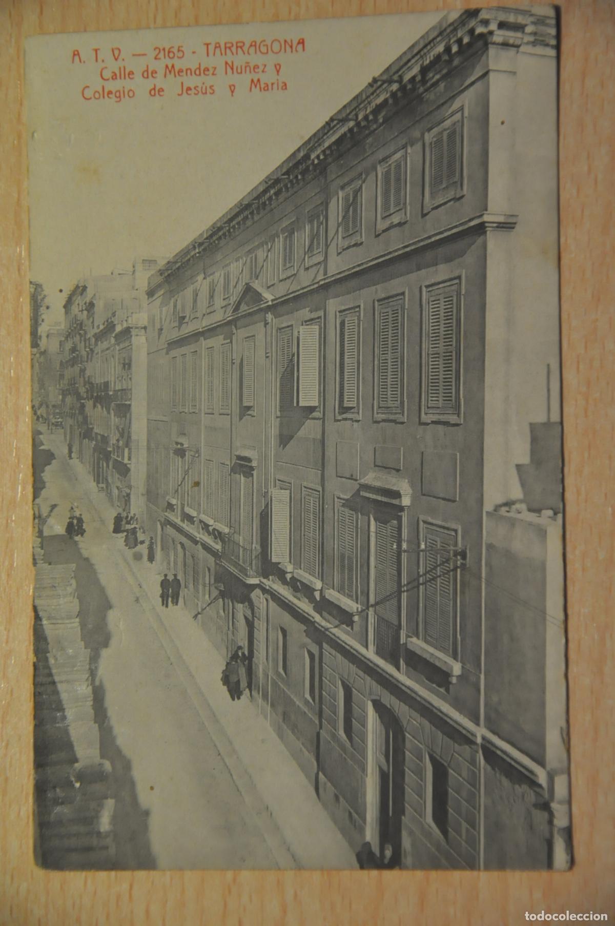 Postales: postal tarragona calle de mendez nu&ntilde;ez atv 2165