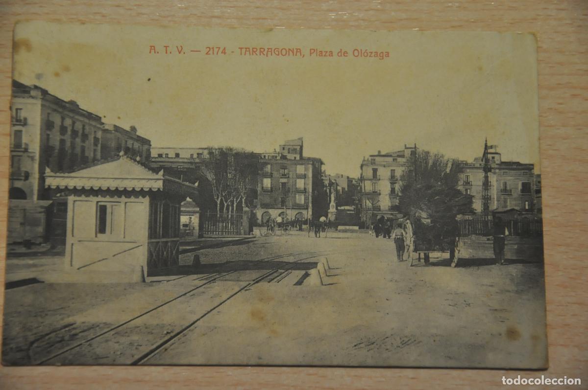 Postales: postal tarragona plaza de olozaga atv 2174