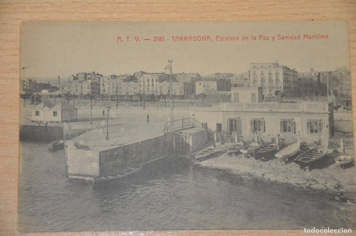 Postales: postal tarragona escalera de la paz y sanidad maritima atv 2181
