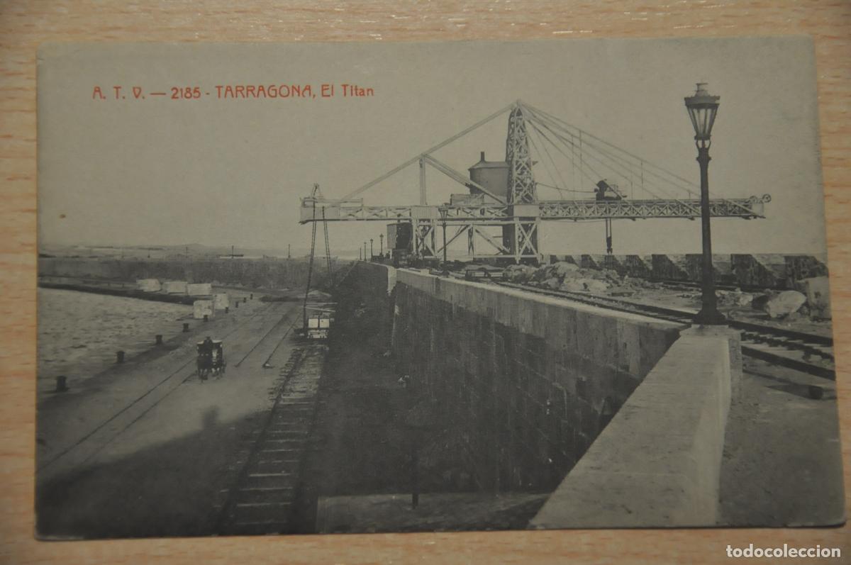 Postales: postal tarragona el titanic atv 2185