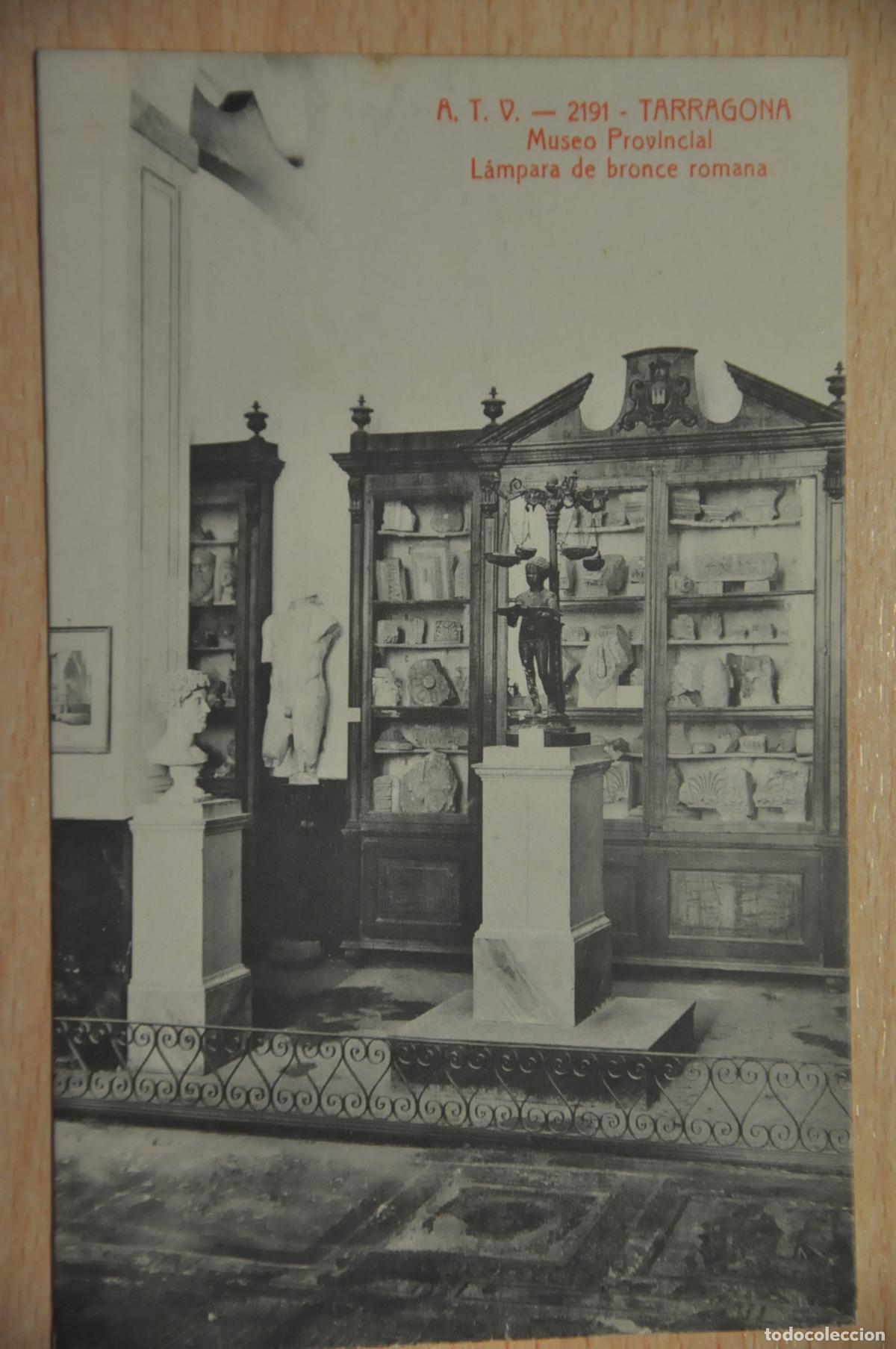 Postales: postal tarragona museo provincial lampara de bronce romana atv 2191