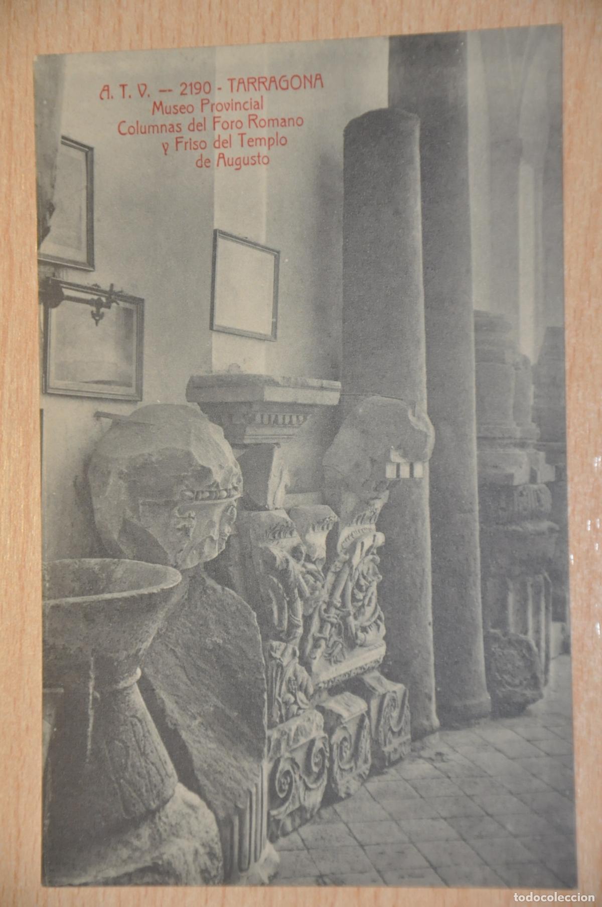 Postales: postal tarragona museo provincial columnas del foro romano atv 2190