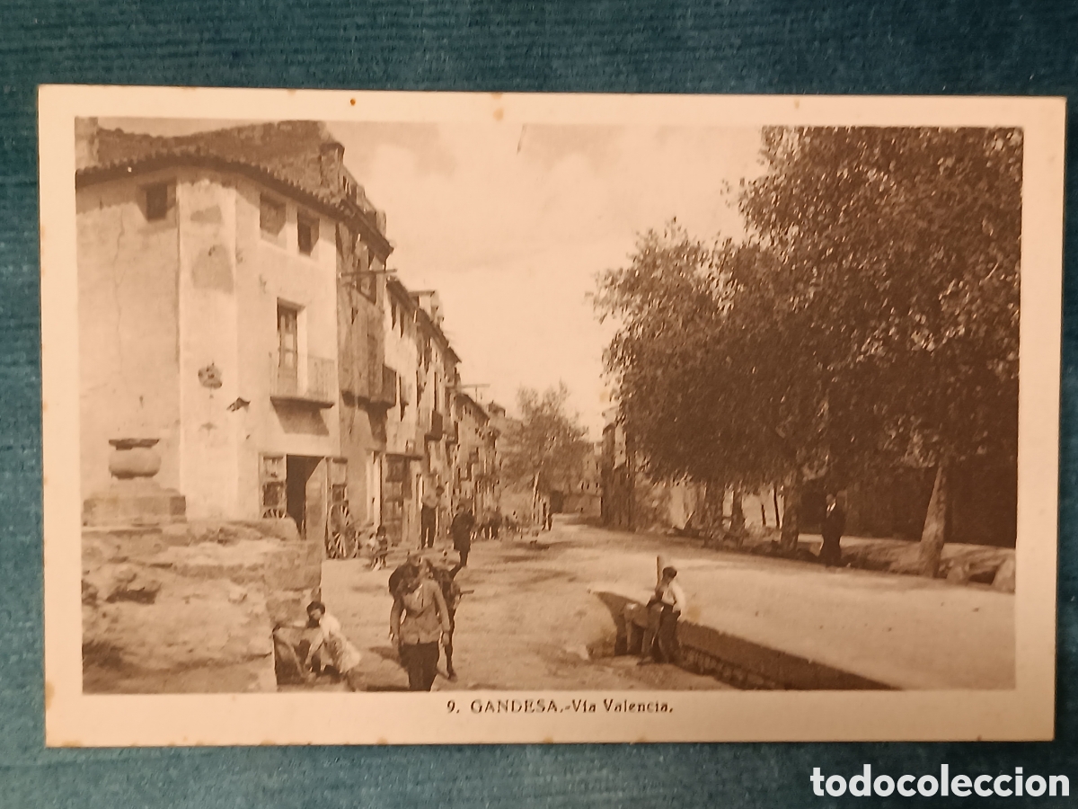 Postales: 9 GANDESA. V&iacute;a Valencia.