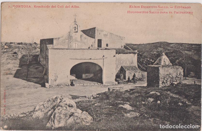 Postales: TORTOSA, ERMITORIO DEL COLL DEL ALBA - THOMAS HIPOFOSFITOS - CIRCULADA