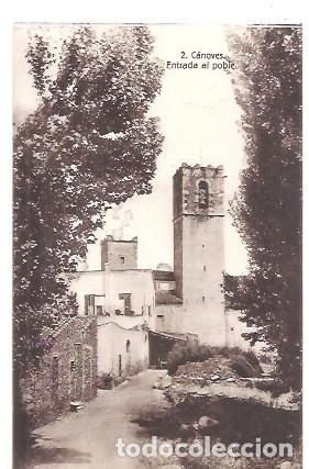 Postales: ANTIGUA POSTAL 2 CANOVES ENTRADA AL POBLE EDICION JOSEP PARERA