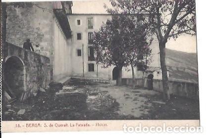 Postales: ANTIGUA POSTAL 18 BERGA S DE QUERALT LA FATXADA HUCH