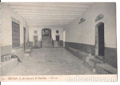 Postales: ANTIGUA POSTAL 19 BERGA S DE QUERALT EL VESTIBUL HUCH