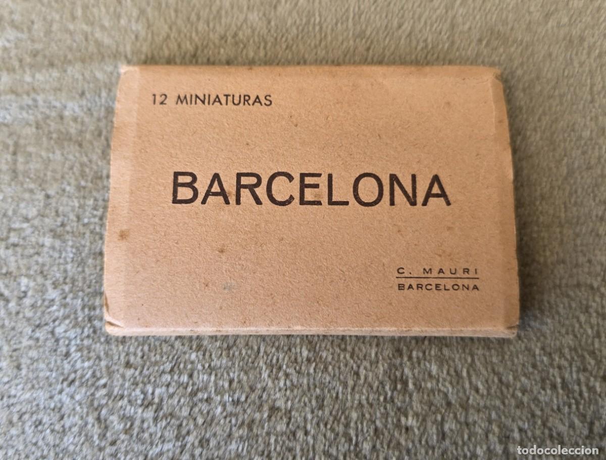 Postales: Antiguo Desplegable de 12 Miniaturas de Barcelona - C. Mauri - A&ntilde;os 40/50