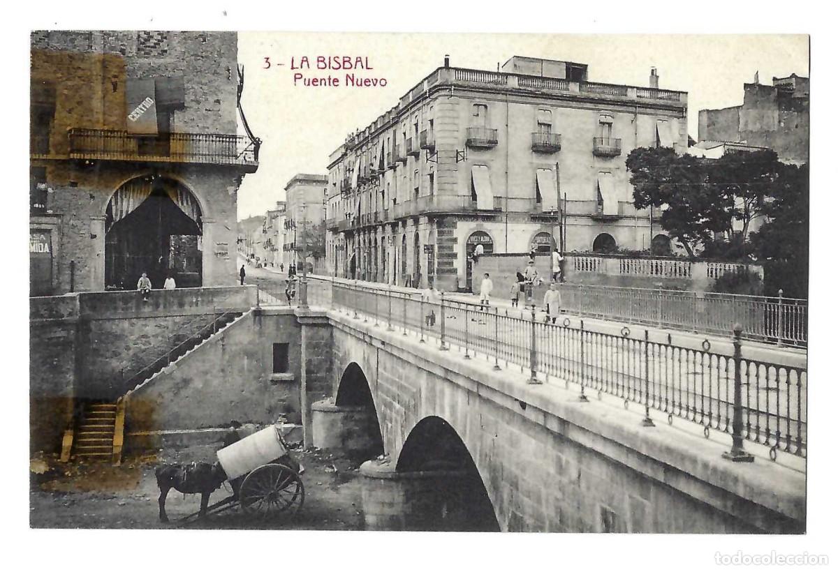 Postales: LA BISBAL.- N&ordm; 3, PUENTE NUEVO. FOTOTIPIA THOMAS. BARCELONA. SIN CIRCULAR