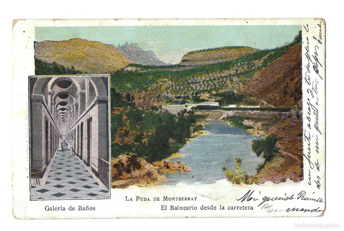 Postales: LA PUDA DE MONTSERRAT.- EL BALNEARIO DESDE LA CARRETERA. GALER&Iacute;A DE BA&Ntilde;OS. CIRCULADA