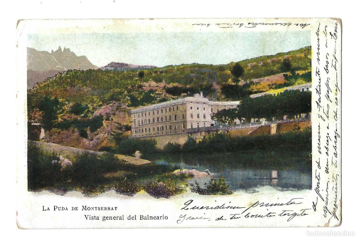 Postales: LA PUDA DE MONTSERRAT.- VISTA GENERAL DEL BALNEARIO. REVERSO SIN DIVIDIR. CIRCULADA
