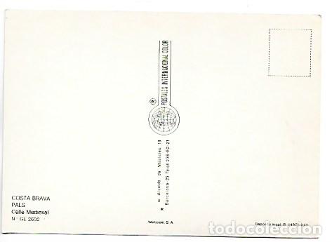 Postales: CALLE MEDIEVAL.- PALS / GIRONA - Foto 2