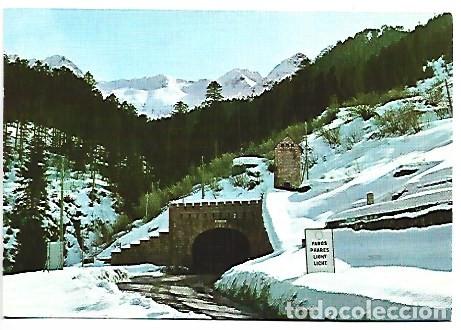 Postales: TUNEL DE VIELLA, BOCA NORTE.- VALL D&acute;ARAN, VIELLA / LLEIDA