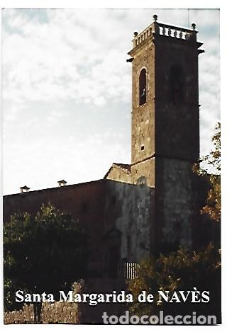 Postales: SANTA MARGARIDA DE NAV&Eacute;S.- NAV&Eacute;S / LLEIDA