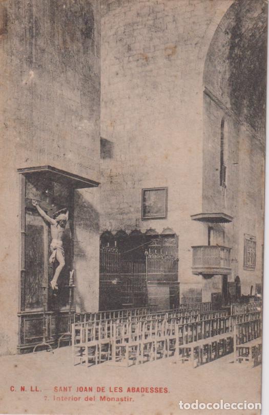 Postales: SANT JOAN DE LES ABADESES (GIRONA) INTERIOR DEL MONESTIR - C.N.LL N&ordm;7 - S/C