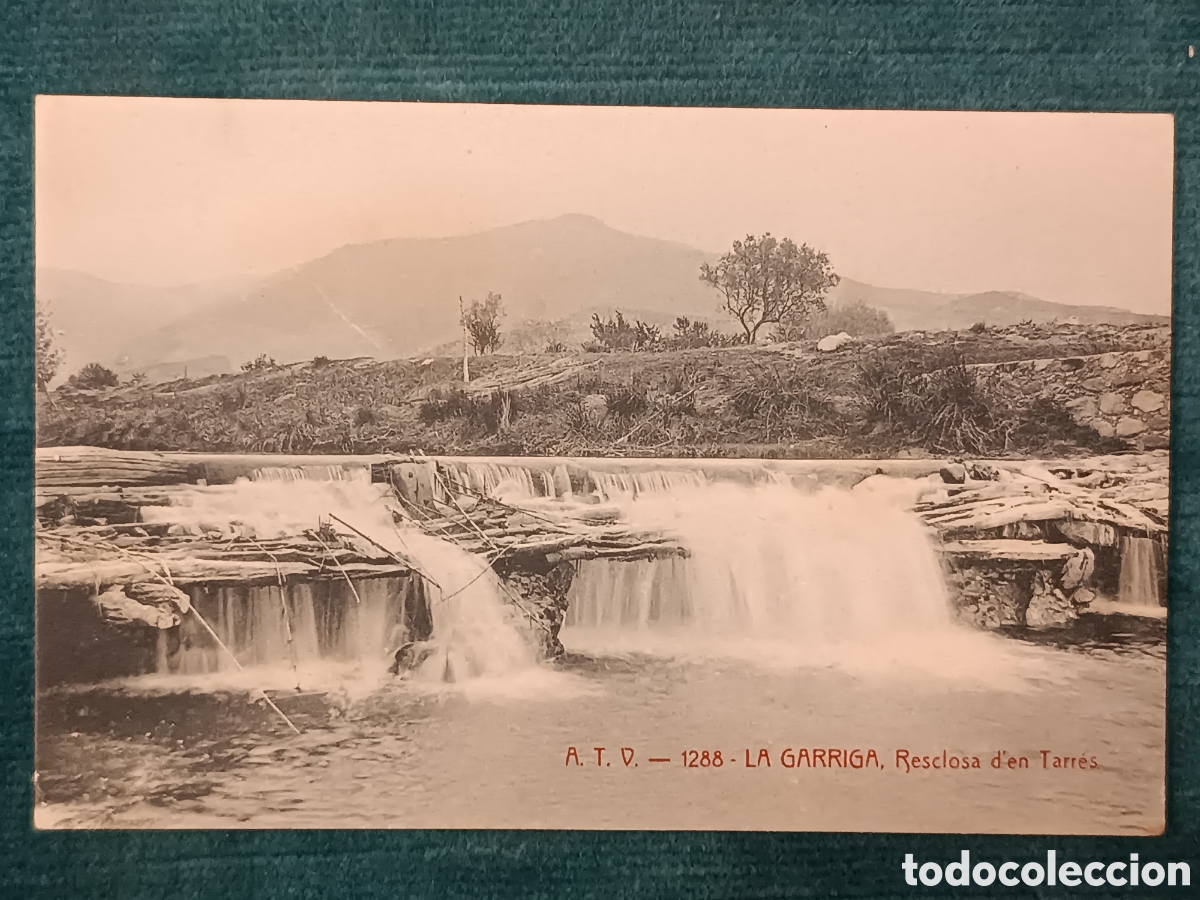 Postales: A.T.V. 1288. LA GARRIGA. Resclosa d'en Tarr&eacute;s