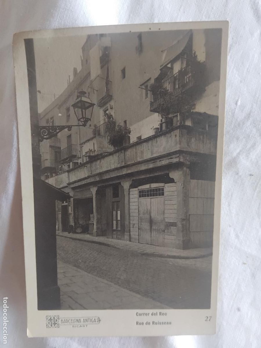 Postales: POSTAL CARRER DEL REC. BARCELONA ANTIGA RICART N&ordm; 27.