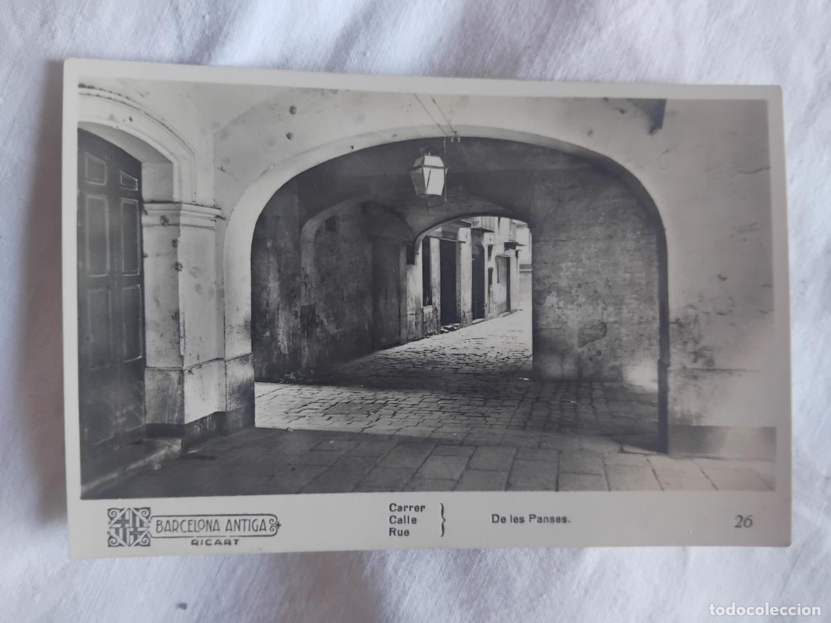 Postales: POSTAL CARRER DE LES PANSES. BARCELONA ANTIGA RICART N&ordm; 26