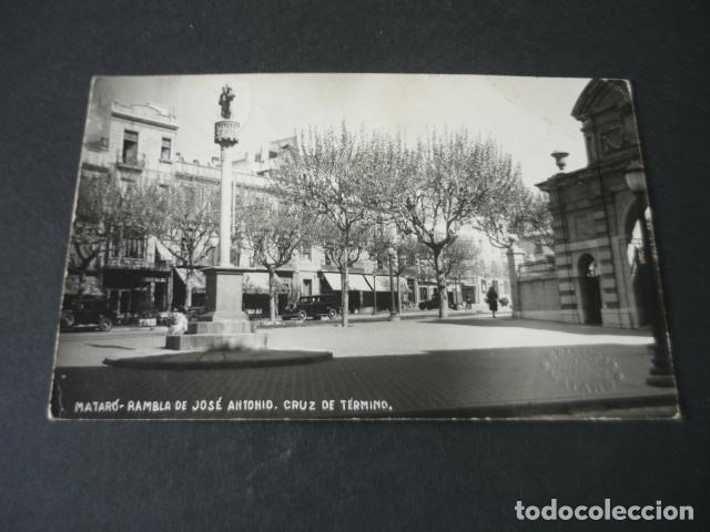 Postales: MATAR&Oacute; BARCELONA RAMBLA DE JOSE ANTONIO CRUZ DE TERMINO
