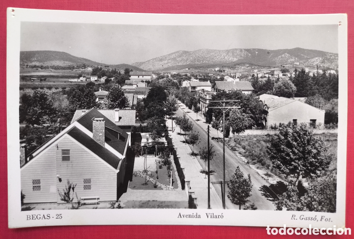 Postales: BEGUES AVINGUDA VILAR&Oacute; POSTAL FOTOGR&Aacute;FICA BAIX LLOBREGAT BARCELONA C. 1955