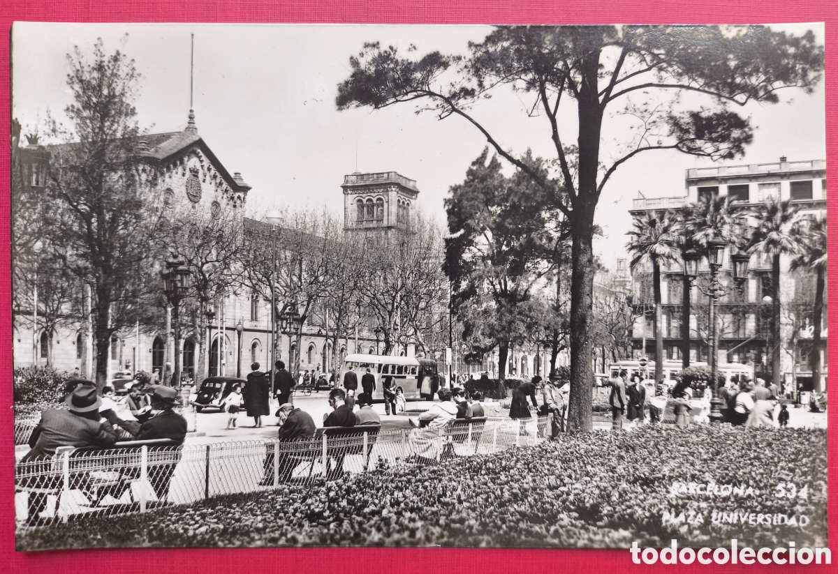 Postales: BARCELONA PLA&Ccedil;A UNIVERSITAT POSTAL FOTOGR&Aacute;FICA ANIMADA C. 1960