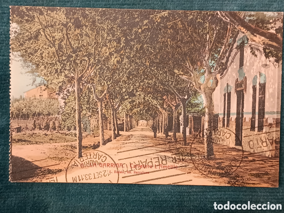 Postales: 6 LA GARRIGA. Carretera L'Ametlle