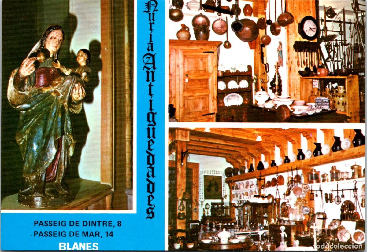 Postales: Blanes (Girona) - Antiguitats Nuria - Passeig de Dintre i de Mar - Kolorham ME 87- 150x103mm-In&eacute;dita