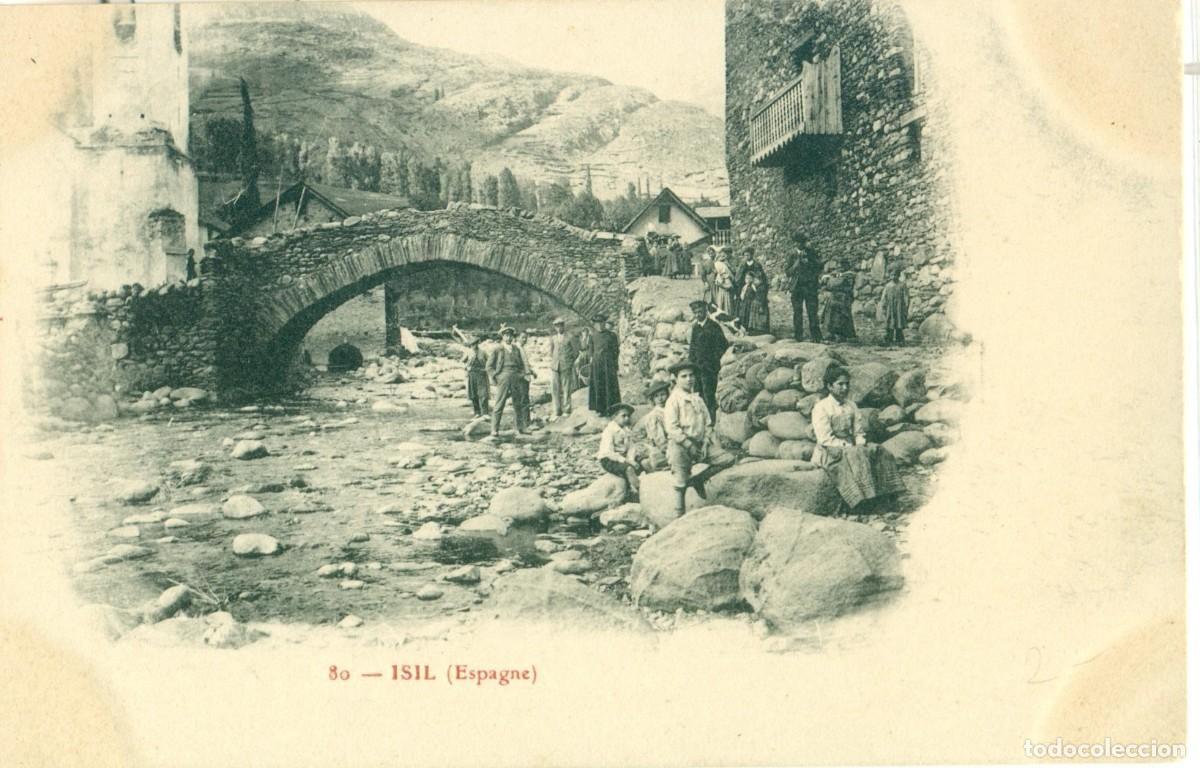 Postales: LLEIDA. ISIL. PUENTE Y R&Iacute;O. HACIA 1900