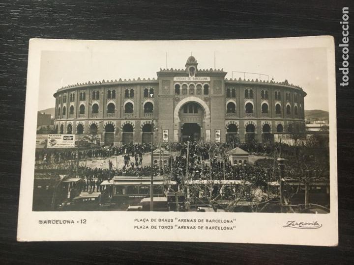 Postales: Barcelona - Postal Pla&ccedil;a de Braus Arenas de Barcelona - Zerkowitz