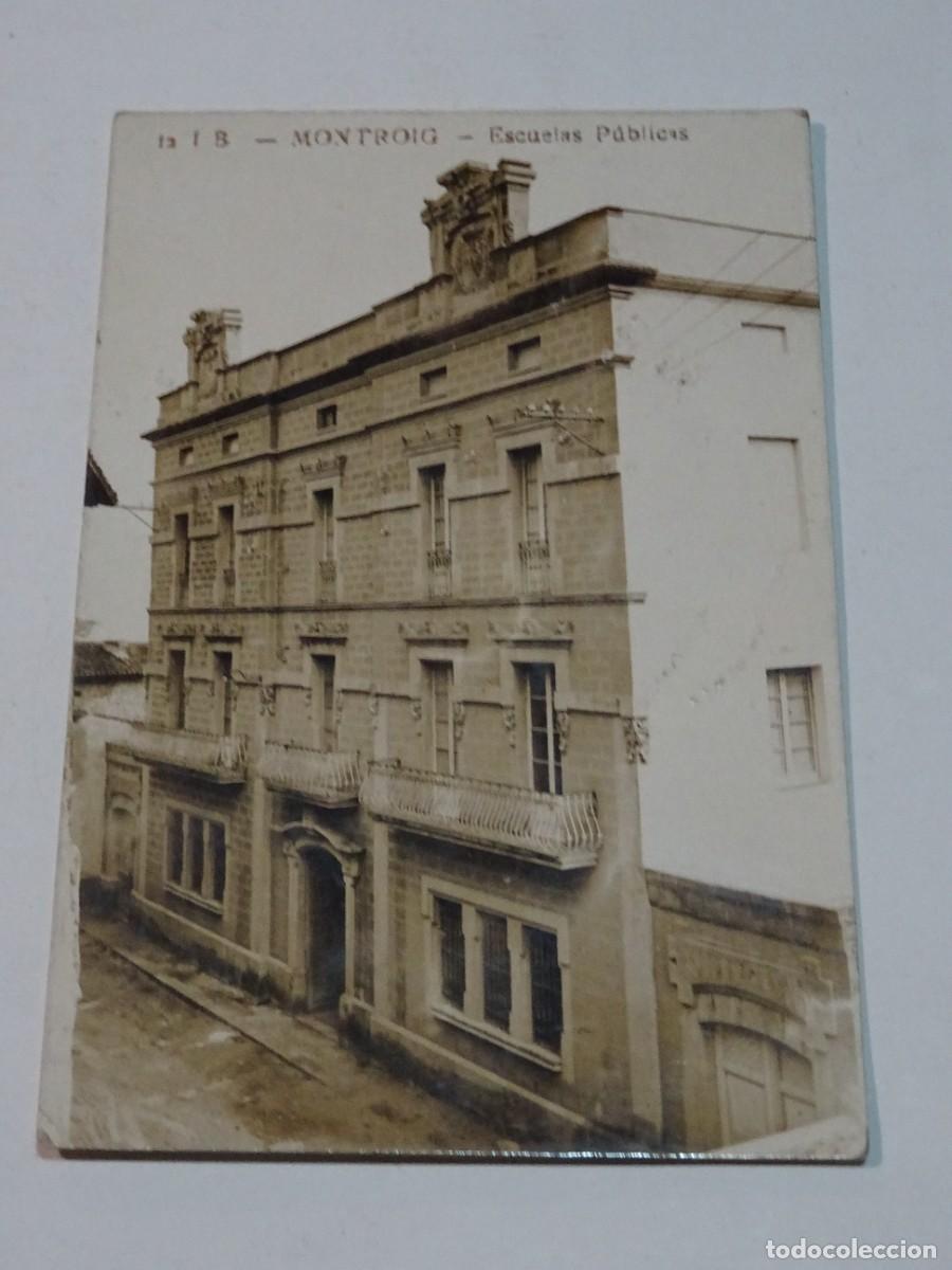 Postales: 12 JB MONTROIG - ESCUELAS P&Uacute;BLICAS - FOTOGR&Aacute;FICA - CIRCULADA 1914