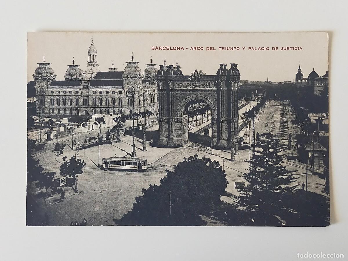 Postales: Tarjeta Postal BARCELONA: Arco del Triunfo y Palacio de Justicia - Sin Editor - Sin Circular.