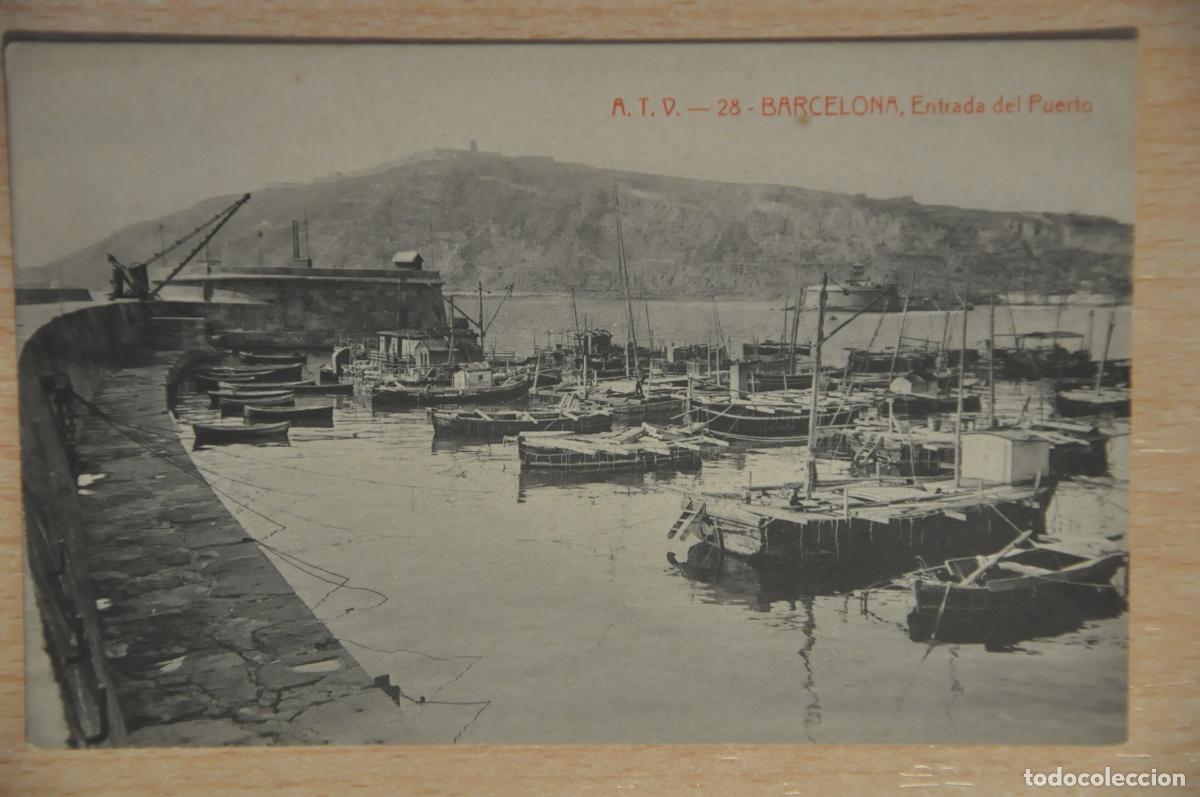 Postales: postal barcelona, entrada del puerto atv 28