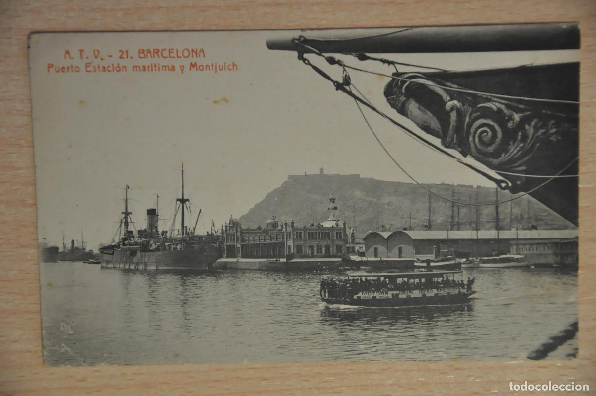 Postales: postal barcelona, puerto estacion maritima y montjuich atv 21