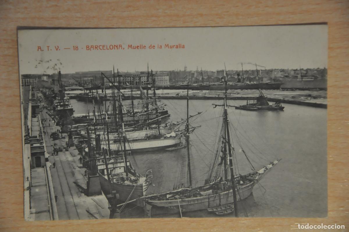 Postales: postal barcelona, muelle de la muralla atv 18