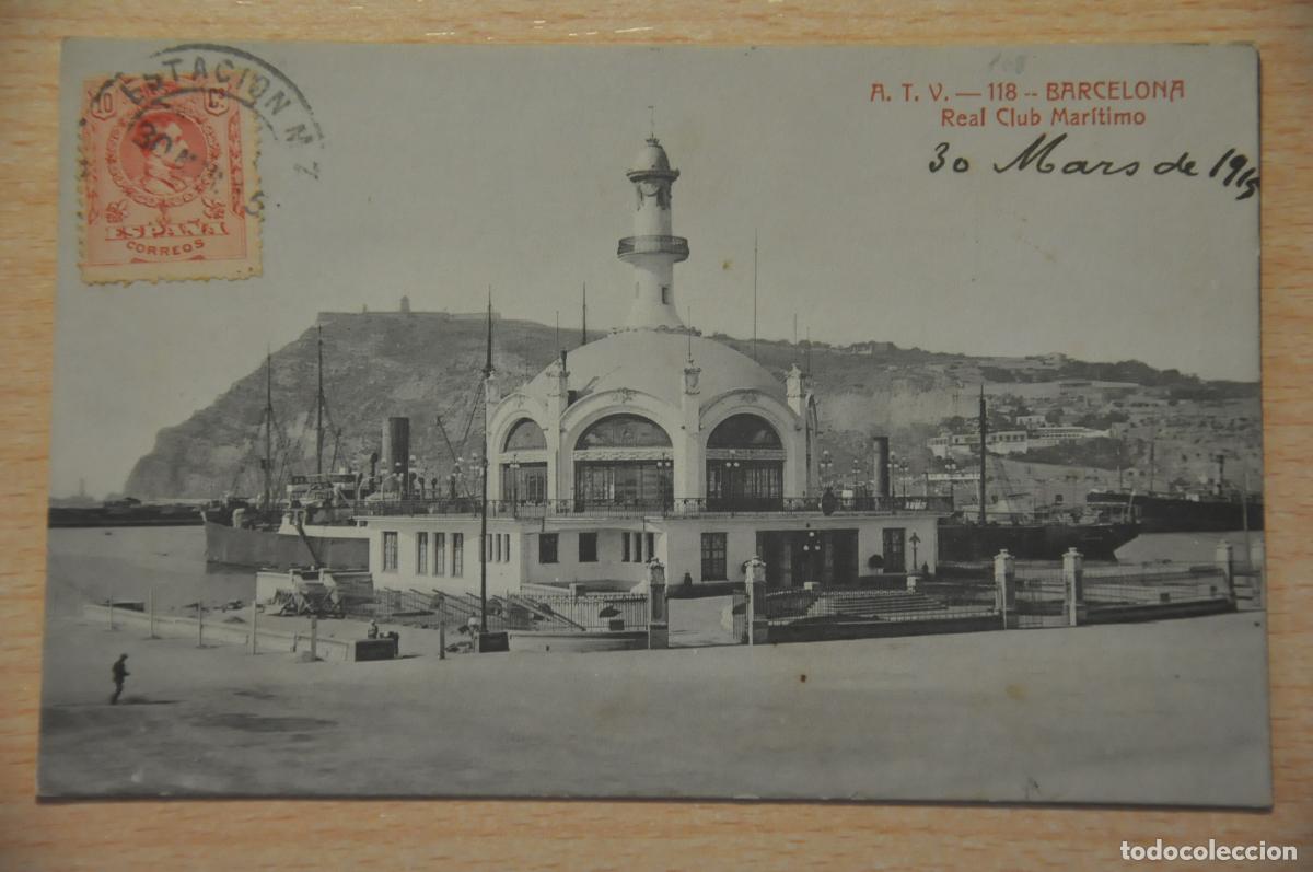 Postales: postal barcelona, real club maritimo atv 118