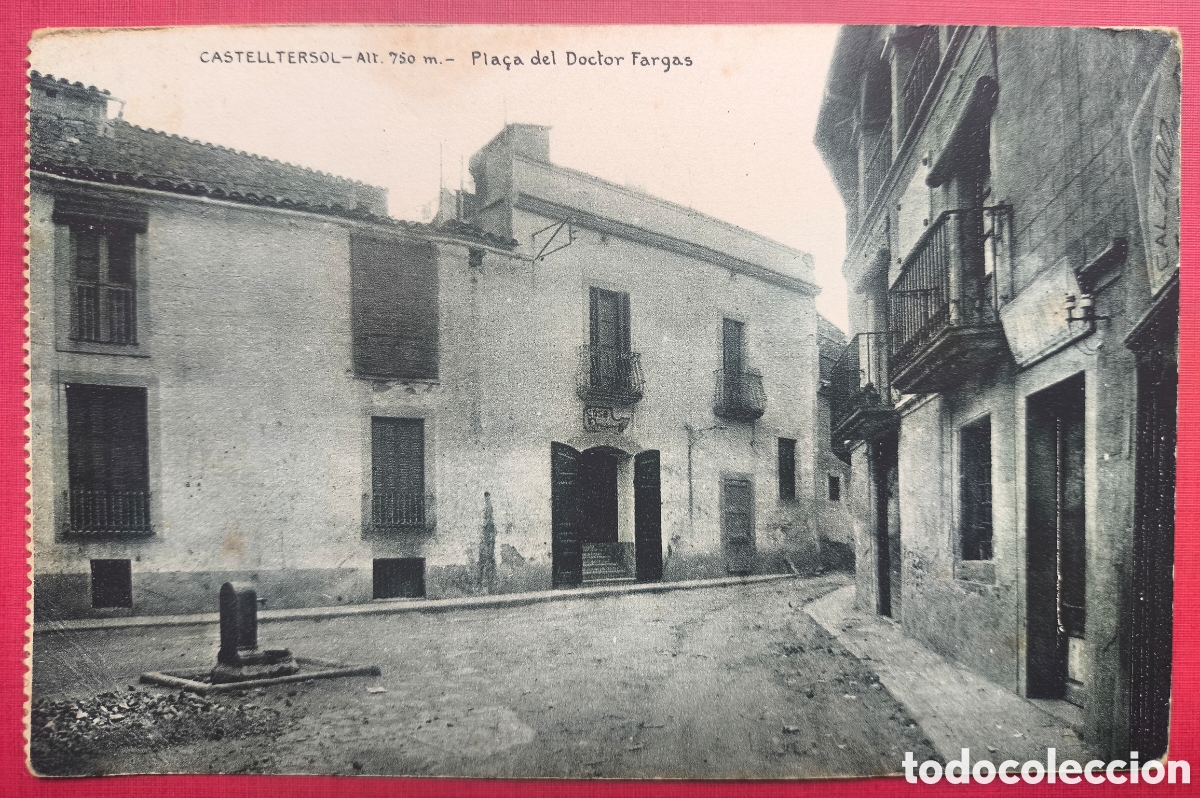 Postales: CASTELLTER&Ccedil;OL PLA&Ccedil;A DOCTOR FARGAS POSTAL FOTOTIPIA MOIAN&Egrave;S C. 1925