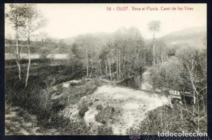 Postcards: Olot. *Vora el Fluvi&agrave;. Cami de les Tries* Nueva.