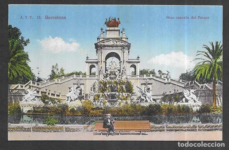 Postales: Postal. Barcelona -A.T.V. 15 Gran cascada del Parque 1920?