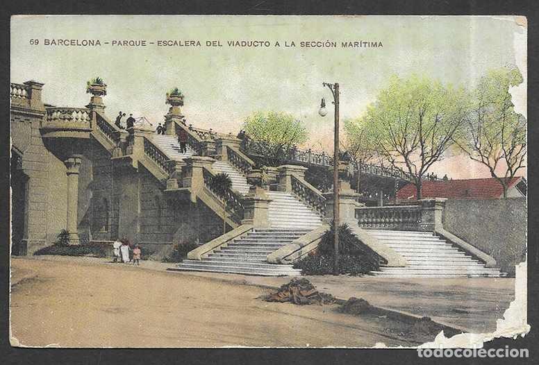 Postales: Postal. Barcelona - 69 Parque - Escalera del Viaducto a la Secci&oacute;n Mar&iacute;tima. Miss&eacute; H.s Barna 1915
