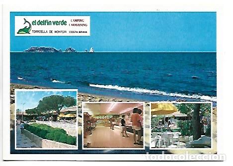 Postais: CAMPING &rdquo; EL DELFIN VERDE &rdquo;.- COSTA BRAVA, TORROELLA DE MONTGRI / GIRONA