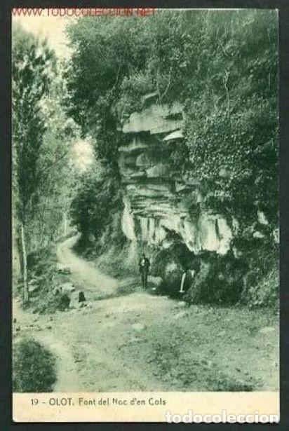 Postkarten: Olot. *Font de Noc d'En Cols* Ed. J. Antiga n&ordm; 19. Fotpia. Thomas n&ordm; 8892. Circulada.