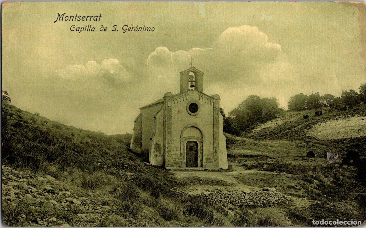 Postales: Montserrat -Capilla de S. Ger&oacute;nimo-A. G. de L. Roca-Tonalidad Verdosa- 137x85mm-Rara Edici&oacute;n-In&eacute;dita